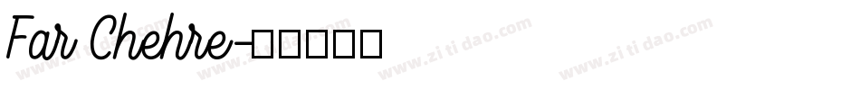 Far Chehre字体转换
